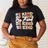 BE KIND Graphic Round Neck T-Shirt - Black