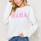 SIMPLY LOVE Full Size MAMA Long Sleeve Sweatshirt at Bella Road