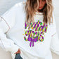 Woman wearing Bella Road Mardi Gras sweatshirt with colorful lettering and bow detail, perfect for festive celebrations.