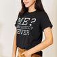 SIMPLY LOVE Letter Graphic Round Neck T-Shirt at Bella Road