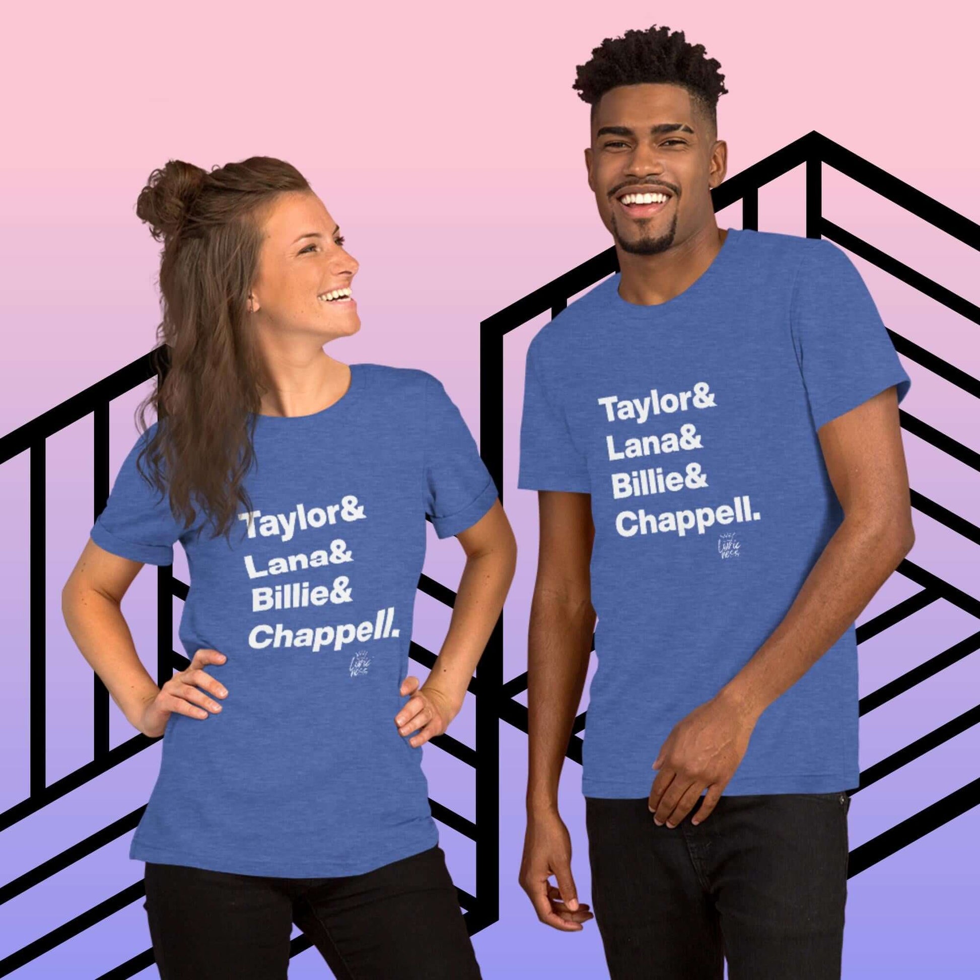 Two people wearing blue '2024 Music Royalty' short-sleeve unisex t-shirts featuring names Taylor, Lana, Billie, and Chappell, smiling.